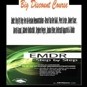 Bessel Van Der Kolk – EMDR: Step By Step: New In-Session Demonstrations