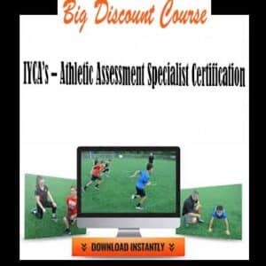 IYCAâ€™s â€“ Athletic Assessment Specialist Certification