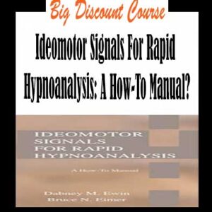Ideomotor Signals For Rapid Hypnoanalysis: A How-To Manual?