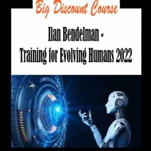 Ilan Bendelman â€“ Training for Evolving Humans 2022