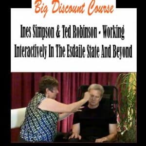 Ines Simpson & Ted Robinson â€“ Working Interactively In The Esdaile State And Beyond