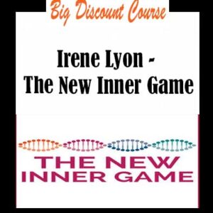 Irene Lyon â€“ The New Inner Game