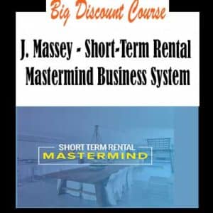 J. Massey â€“ Short-Term Rental Mastermind Business System