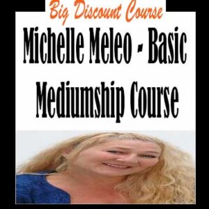 Michelle Meleo â€“ Basic Mediumship Course