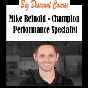 Mike Reinold â€“ Champion Performance Specialist
