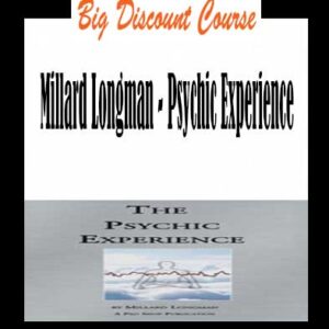 Millard Longman â€“ Psychic Experience