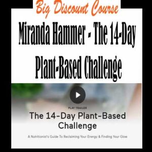 Miranda Hammer â€“ The 14-Day Plant-Based Challenge