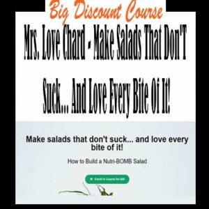 Mrs. Love Chard â€“ Make Salads That Donâ€™T Suckâ€¦ And Love Every Bite Of It!