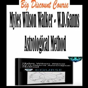 Myles Wilson Walker â€“ W.D.Ganns Astrological Method