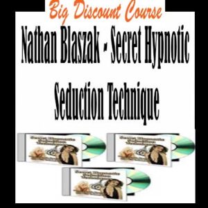 Nathan Blaszak â€“ Secret Hypnotic Seduction Technique