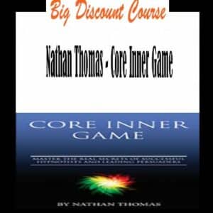 Nathan Thomas â€“ Core Inner Game