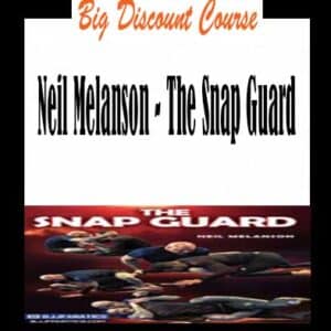 Neil Melanson â€“ The Snap Guard