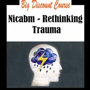 Nicabm â€“ Rethinking Trauma