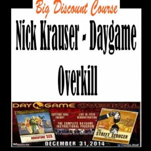 Nick Krauser â€“ Daygame Overkill