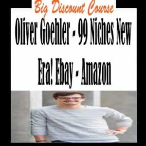 Oliver Goehler â€“ 99 Niches New Era! Ebay â€“ Amazon