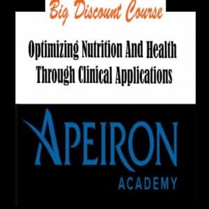Optimizing Nutrition And Health Through Clinical Applications