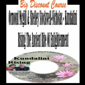 Ormond Mcgill & Shelley Stockwell-Nicholas â€“ Kundalini Rising The Ancient Rite Of Enlightenment