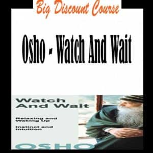 Osho â€“ Watch And Wait