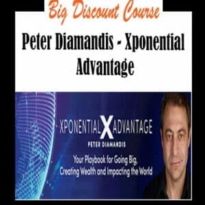 Peter Diamandis â€“ Xponential Advantage