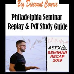 ASFX – Philadelphia Seminar Replay & PDF Study Guide