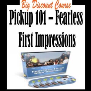 Pickup 101 â€“ Fearless First Impressions