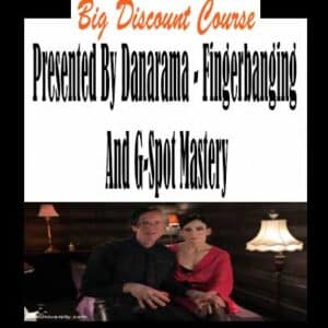 Presented By Danarama â€“ Fingerbanging And G-Spot Mastery