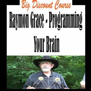 Raymon Grace â€“ Programming Your Brain