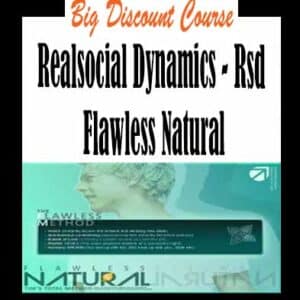 Realsocial Dynamics â€“ Rsd Flawless Natural