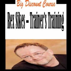Rex Sikes â€“ Trainerâ€™s Training