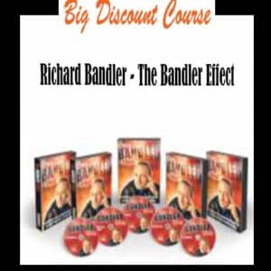 Richard Bandler â€“ The Bandler Effect