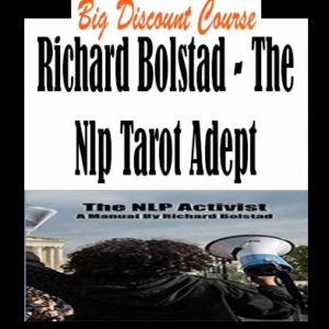 Richard Bolstad â€“ The Nlp Tarot Adept