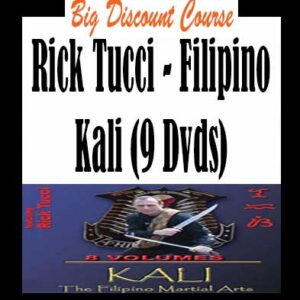 Rick Tucci â€“ Filipino Kali (9 Dvds)