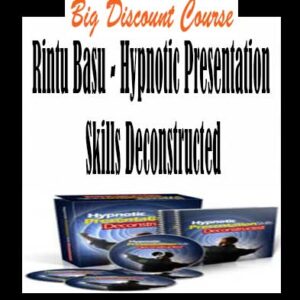 Rintu Basu â€“ Hypnotic Presentation Skills Deconstructed