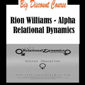 Rion Williams â€“ Alpha Relational Dynamics