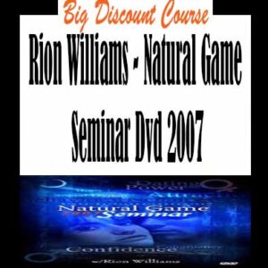 Rion Williams â€“ Natural Game Seminar Dvd 2007