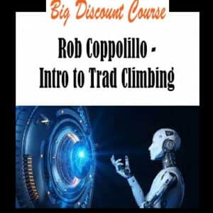 Rob Coppolillo â€“ Intro to Trad Climbing