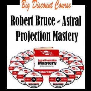 Robert Bruce â€“ Astral Projection Mastery
