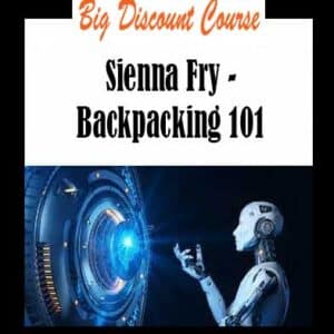 Sienna Fry – Backpacking 101