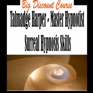 downloadTalmadge Harper â€“ Master Hypnotist Surreal Hypnosis Skills
