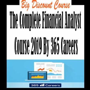 365 Careers – The Complete Financial Analyst Course 2019