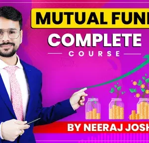 Mutual Fund Course By Neeraj Joshi