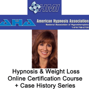 AHA Ã¢â‚¬â€œ American Hypnosis Association Ã¢â‚¬â€œ Weight Loss
