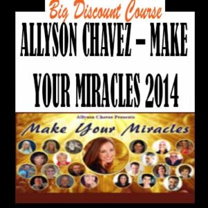 ALLYSON CHAVEZ â€“ MAKE YOUR MIRACLES 2014