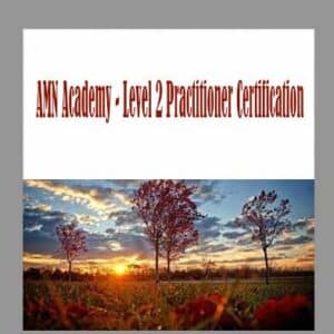 AMN Academy â€“ Level 2 Practitioner Certification