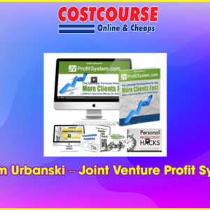 Adam Urbanski Ã¢â‚¬â€œ Joint Venture Profit System