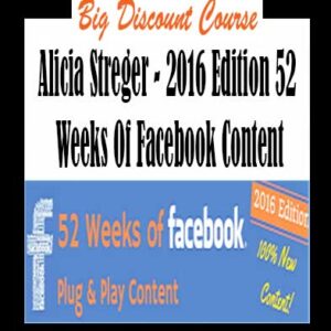 Alicia Streger â€“ 2016 Edition 52 Weeks Of Facebook Content