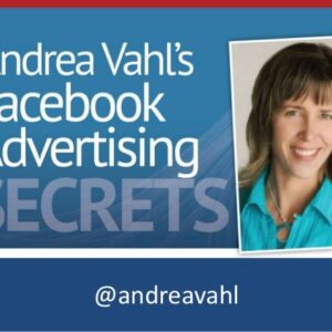 Andrea VahlÃ¢â‚¬â„¢s Ã¢â‚¬â€œ Facebook Advertising Secrets