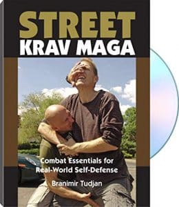 Branimlr Tudjan Ã¢â‚¬â€œ Street Krav Maga Combat Essentials for Real-World