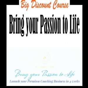 Bring your Passion to Life