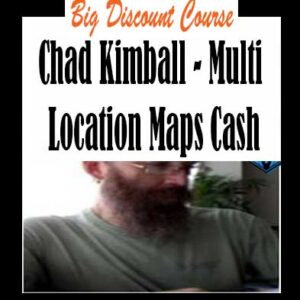 Chad Kimball â€“ Multi Location Maps Cash